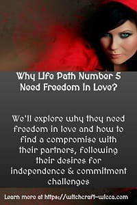 Why Life Path Number 5 Need Freedom in Love?