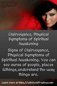 Clairvoyance, Physical Symptoms of Spiritual Awakening