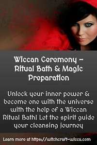 Wiccan Ceremony - Ritual Bath and Magic Preparation