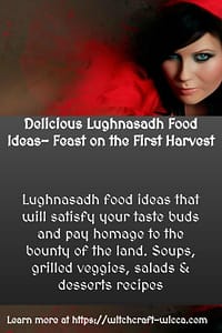 Delicious Lughnasadh Food Ideas- Feast on the First Harvest