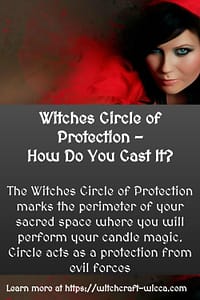 Witches Circle of Protection - How Do You Cast It?