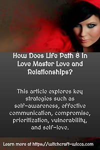 How Does Life Path 8 in Love Master Love and Relationships?