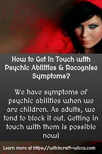 How to Get in Touch with Psychic Abilities & Recognise Symptoms?