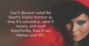 Your Heart's Desire Number Can Change Your Life