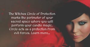 Witches Circle of Protection - How Do You Cast It?