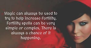 Fertility Spells, Easy Pregnancy Spells & Magic Conception Rituals