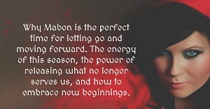 Mabon Meditation-the Perfect Time for Letting Go and Moving Forward